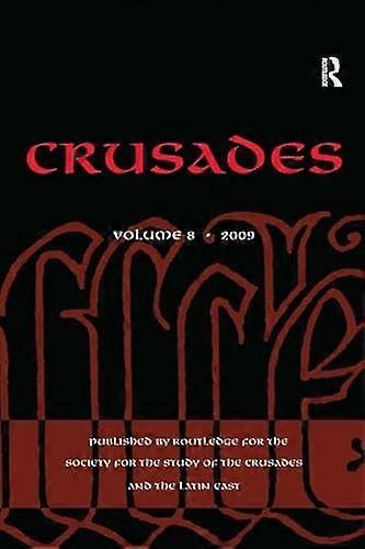 Crusades: Volume 8