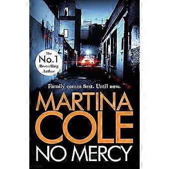 No Mercy The heart stopping novel from the Queen of Crime