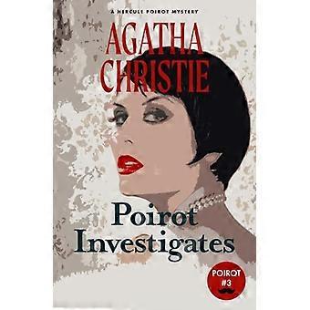 Poirot bada: Tajemnica Herkulesa Poirota (Warbler Classics) (Herkules Poirot)
