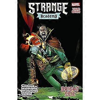 Strange Academy Vol. 2: Ljusa sidan