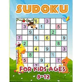 Sudoku voor kinderen van 8-12 jaar: Sudoku-puzzels van beginner tot gevorderd