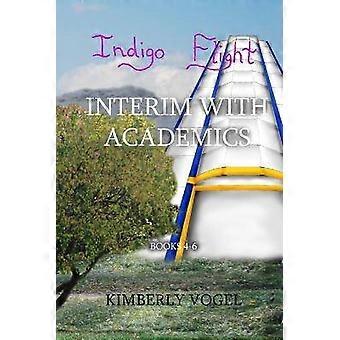 Indigo Flight: Interim with Academics