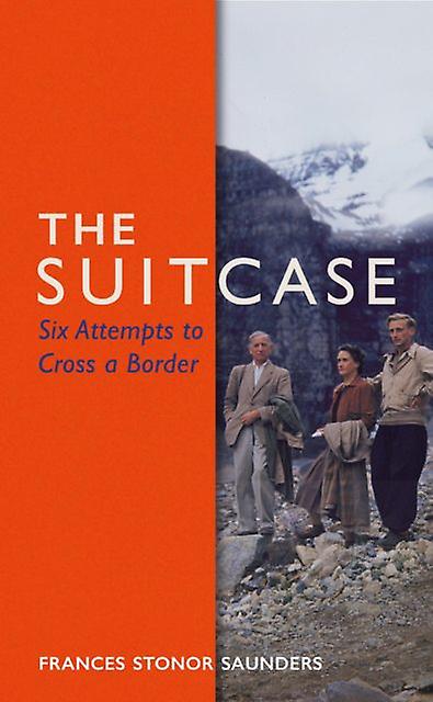 The Suitcase by Frances Stonor Saunders Hardback Book