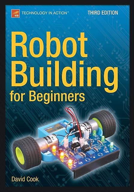 Robot Building For Beginners Third Edition by David Cook Paperback Book