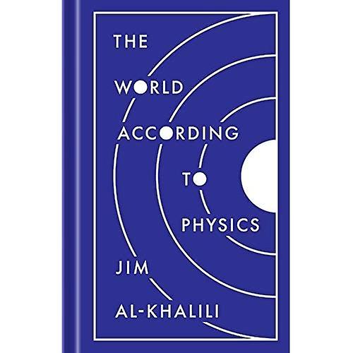 The World According to Physics