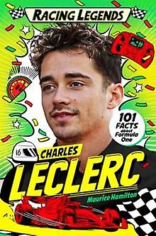 Racing Legends Charles Leclerc by Maurice Hamilton Paperback Book