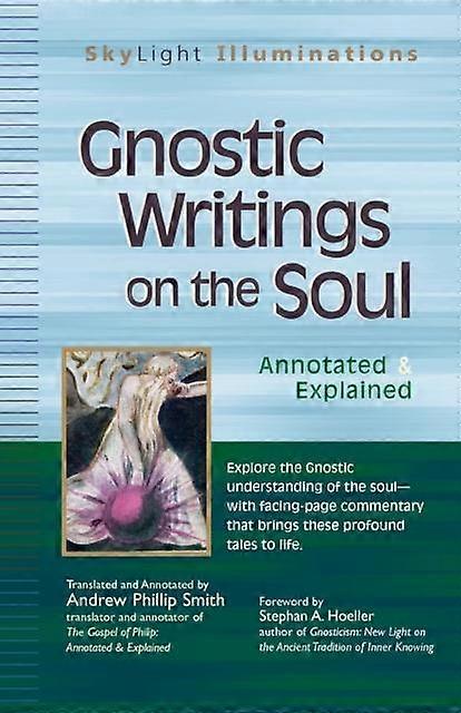 Gnostic Writings On The Soul Hardback Book