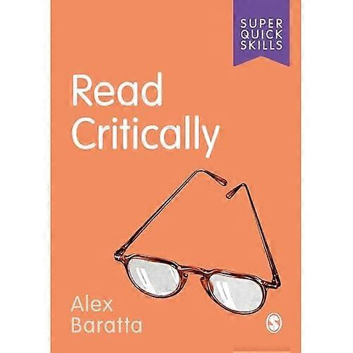 Read Critically (Super Quick Skills)