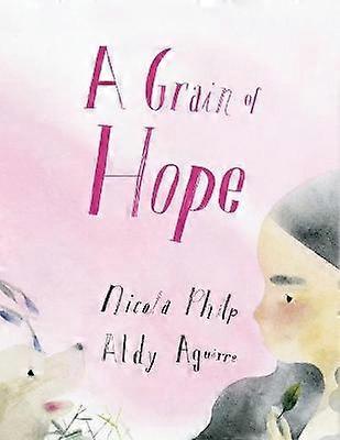 A Grain of Hope