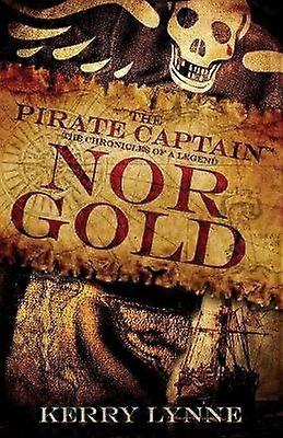 The Pirate Captain Nor Gold