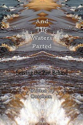 And The Waters Parted