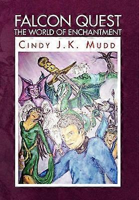 Falcon Quest the World of Enchantment