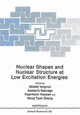 Nuclear Shapes and Nuclear Structure at Low Excitation Energies