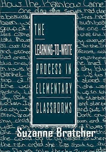 The Learning to write Process in Elementary Classrooms