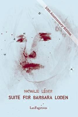 Suite for Barbara Loden