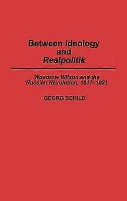 Between Ideology and Realpolitik
