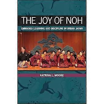 Die Freude der Noh: verkörperte lernen und Disziplin im städtischen Japan