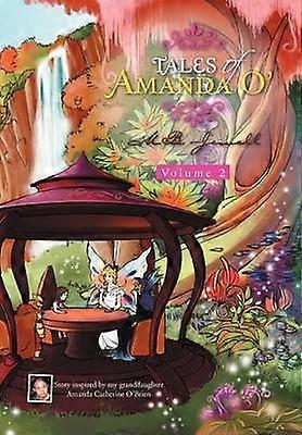 Tales of Amanda O' Volume 2