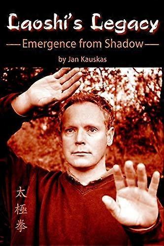 Laoshis Legacy by Jan Kauskas Paperback