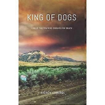 King of Dogs