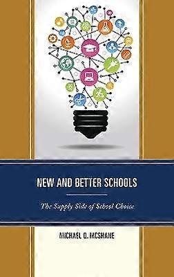 New and Better Schools