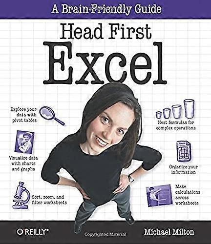Head First Excel: A learner's guide to spreadsheets