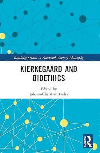 Kierkegaard ja bioetiikka