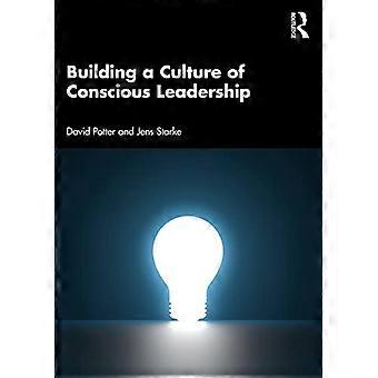 Costruire una cultura di leadership consapevole