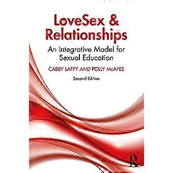 LoveSex og forhold: En integreret model for seksualundervisning