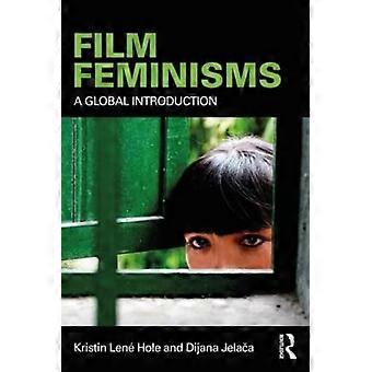 Féminismes cinématographiques : une introduction mondiale