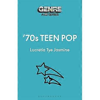 Tienerpop uit de jaren 70 (Genre: A 33 1/3 Series)