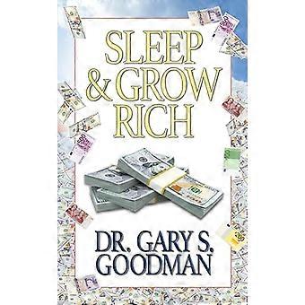 Sleep and Grow Rich