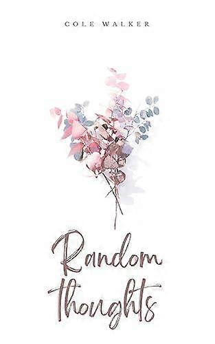 Random Thoughts - Cole Walker - Paperback - en Book