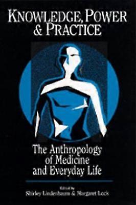 Knowledge Power and Practice