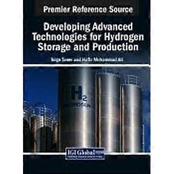 Developing advanced technologies for hydrogen storage and production