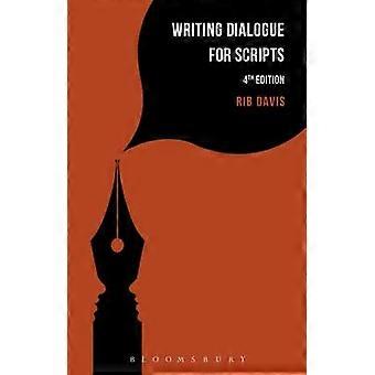 Writing Dialogue For Scripts - Rib - Paperback - en Book