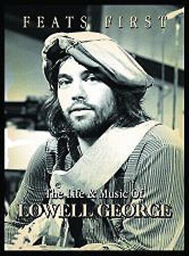 Lowell George Feats First DVD (2015) Lowell George cert E - Region 2