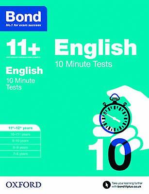 Bond 11 English 10 Minute Tests by Bond 11 Paperback