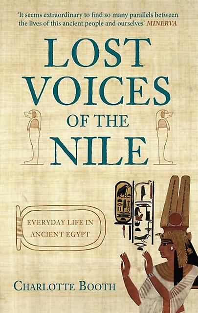 Lost Voices Of The Nile by Charlotte Booth Paperback Book