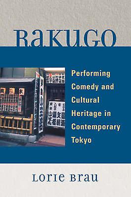 Rakugo by Lorie Brau Paperback Book