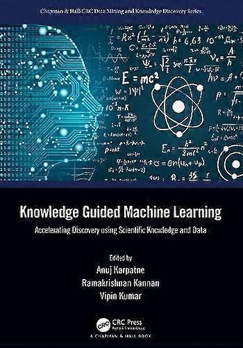 Knowledge Guided Machine Learning Paperback