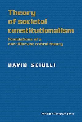 Theory of Societal Constitutionalism