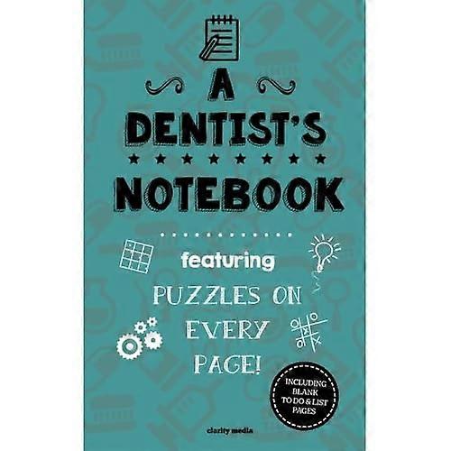Le carnet d'un dentiste : - avec 100 puzzles
