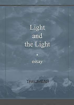 La lumière et la lumière