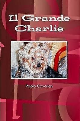 Il Grande Charlie