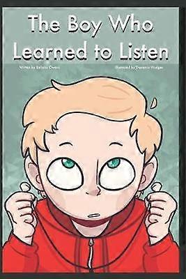 The Boy Who Learned to Listen