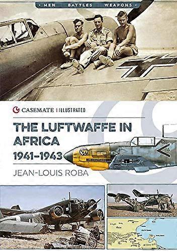Luftwaffe in Afrika 1941 1943