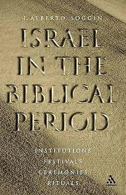 Israel in the Biblical Period
