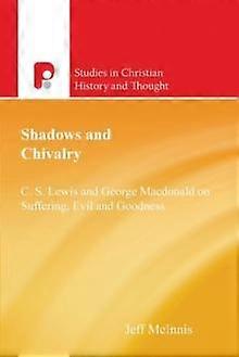 Shadows And Chivalry by Jeff McInnis Paperback Book