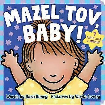 Mazel Tov Baby - Dara Henry
